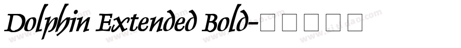Dolphin Extended Bold字体转换